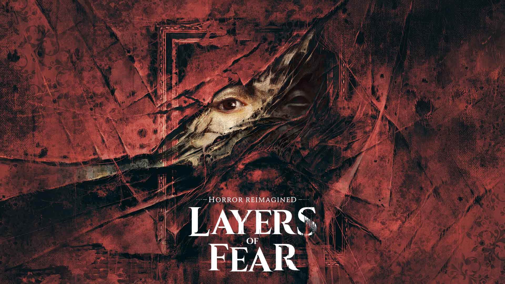 Layers of Fear