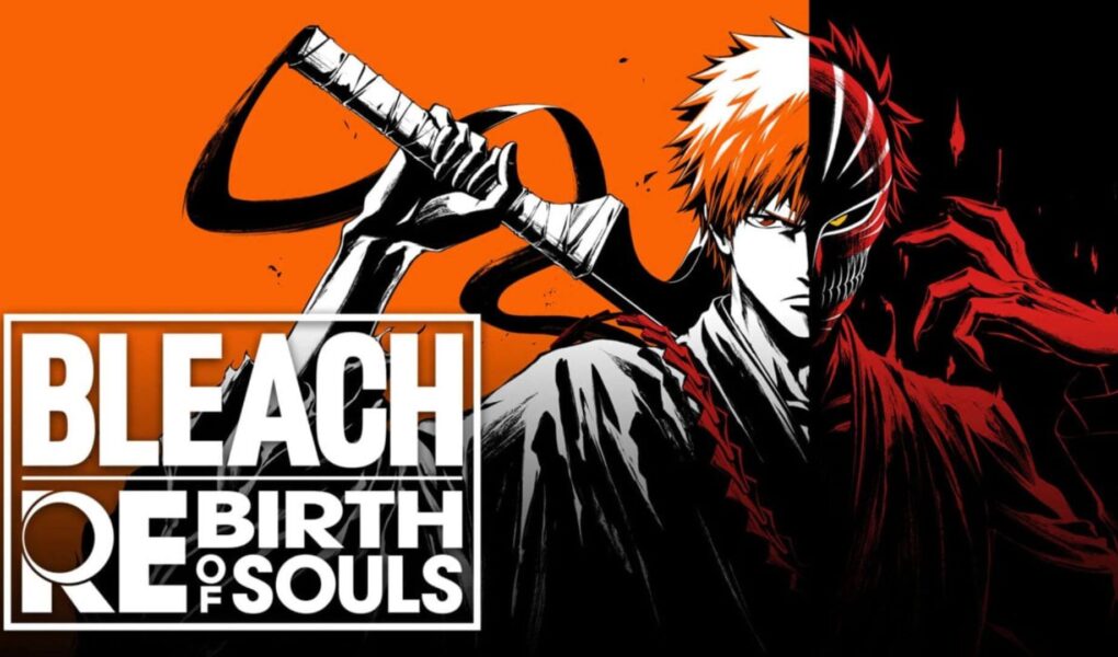 Bleach: Rebirth of Souls